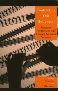 Contracting Out Hollywood (e-bok)