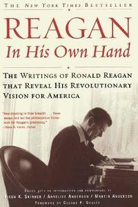 Reagan, In His Own Hand (häftad)