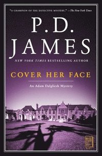 Cover Her Face: An Adam Dalgliesh Mystery (hftad)