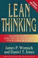 Lean Thinking: Banish Waste and Create Wealth in Your Corporation, Revised and Updated (inbunden)