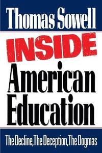 Inside American Education (häftad)
