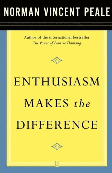 Enthusiasm Makes the Difference (e-bok)