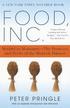 Food.Inc.: Mendel to Monsanto-The Promises and Perils of the Biotech Harvest