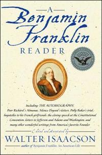A Benjamin Franklin Reader: The Autobiography (häftad)