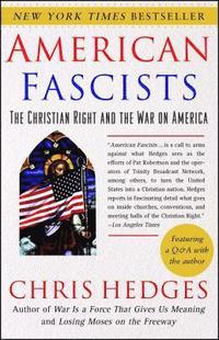 American Fascists: The Christian Right and the War on America (hftad)