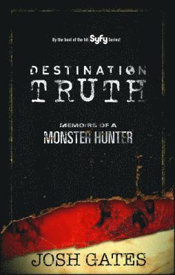 Destination Truth (häftad)