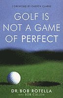 Golf is Not a Game of Perfect (häftad)
