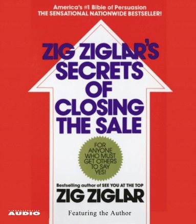 Secrets of Closing the Sale (ljudbok)