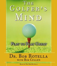 Golfer's Mind (ljudbok)