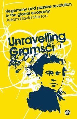 Unravelling Gramsci (hftad)