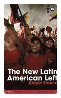 The New Latin American Left (inbunden)