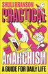 Practical Anarchism