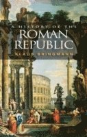 History of the Roman Republic (häftad)