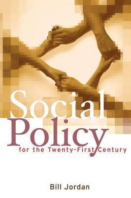 Social Policy for the Twenty-First Century (hftad)