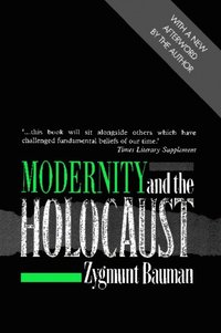 Modernity and the Holocaust (e-bok)