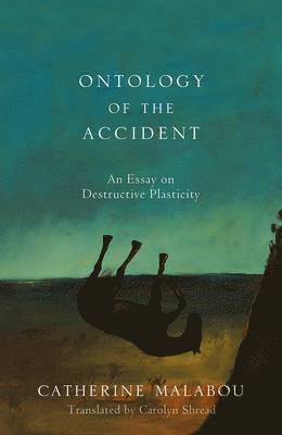 Ontology of the Accident (h�ftad)