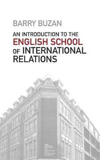 An Introduction to the English School of International Relations (inbunden)