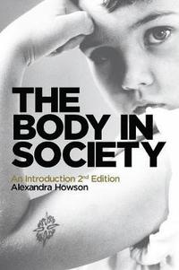 The Body in Society (hftad)