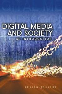 Digital Media and Society (inbunden)