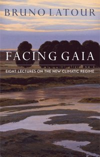 Facing Gaia (e-bok)