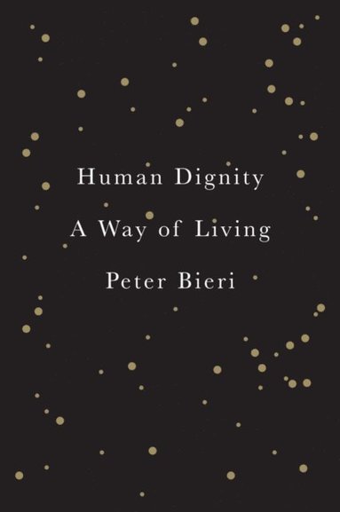Human Dignity (häftad)