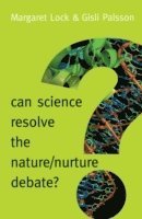 Can Science Resolve the Nature / Nurture Debate? (hftad)