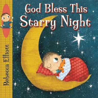 God Bless this Starry Night (inbunden)