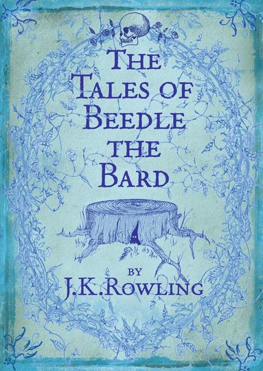 Tales of Beedle the Bard (inbunden)