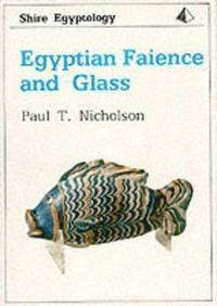 Egyptian Faience and Glass (hftad)
