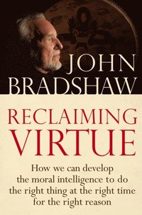 Reclaiming Virtue (e-bok)