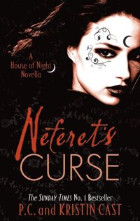 Neferet's Curse (e-bok)