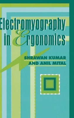 Electromyography In Ergonomics (inbunden)
