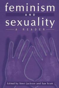 Feminism and Sexuality (inbunden)