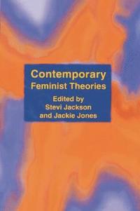Contemporary Feminist Theories (inbunden)