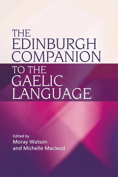 Edinburgh Companion to the Gaelic Language (h�ftad)