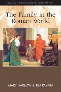 The Family in the Roman World (hftad)