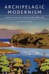 Archipelagic Modernism