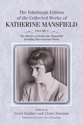 The Diaries of Katherine Mansfield (hftad)