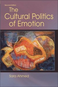 Cultural Politics of Emotion (e-bok)
