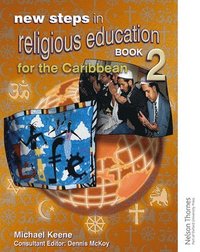 New Steps in Religious Education for the Caribbean Book 2 (hftad)