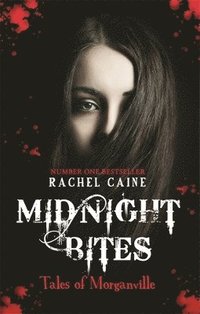 Midnight Bites - Tales of Morganville (hftad)