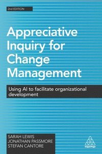 Appreciative Inquiry for Change Management (hftad)