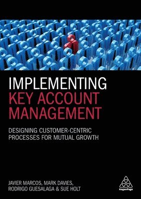 Implementing Key Account Management (inbunden)