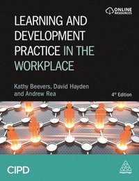 Learning and Development Practice in the Workplace (häftad)