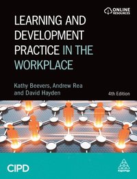 Learning and Development Practice in the Workplace (e-bok)