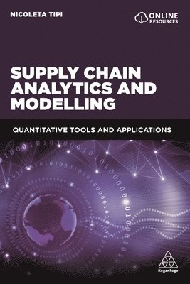 Supply Chain Analytics and Modelling (häftad)