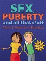 Sex, Puberty and All That Stuff (inbunden)