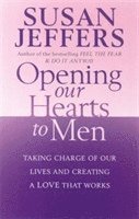 Opening Our Hearts To Men (häftad)