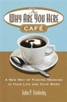 The Why Are You Here Cafe (hftad)