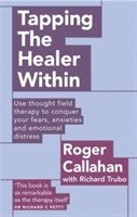 Tapping The Healer Within (häftad)